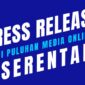 Publikasi press release secara serentak merupakan langkah tepat untuk manajemen reputasi: program sosialisasi dan kampanye personal branding/product branding maupun pemulihan citra (memperbaiki nama baik. (Dok. Topikpost.com/Budipur)

