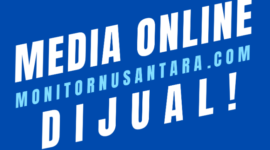 Media online Monitornusantara.com sangat powerfull untuk dimiliki oleh investor yang memiliki target pasar se nusantara. (Dok. Bursamediaonline.com/Budipur)